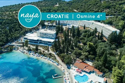 Naya Club Croatie Osmine 4* avec Pack Découverte 3 Excursions