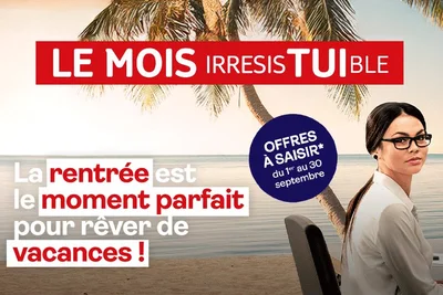 Le mois "IrresisTUIble" de TUI : réductions sur toutes les offres hiver