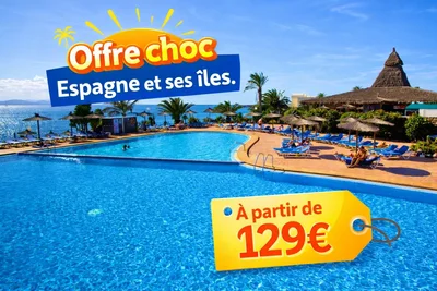 Offre choc Espagne, Canaries et Baléares Leclerc Voyages
