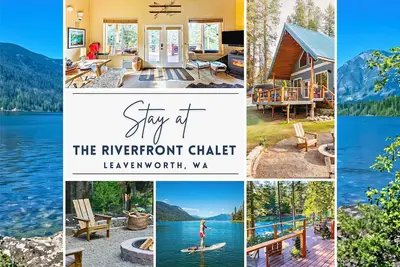 Riverfront Chalet near Lakes, Mountains & Leavenworth!